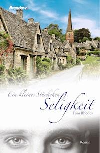 Ein kleines Stückchen Seligkeit - Pam Rhodes - ebook