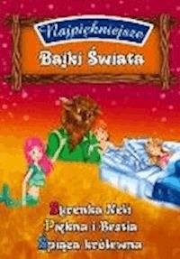 Najpiękniejsze Bajki Świata cz.4 - O-press - ebook