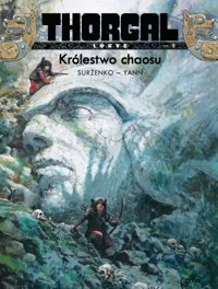 Thorgal Louve Królestwo chaosu Tom 3 - Surżenko Roman, Yann Pennetier - książka