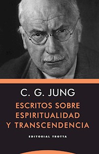 Escritos sobre espiritualidad y transcendencia - Carl Gustav Jung - ebook