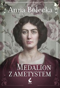 Medalion z ametystem - Anna Bolecka - książka