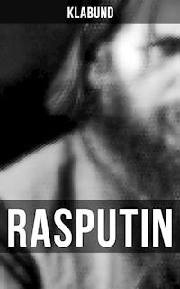 Rasputin - - klabund - ebook