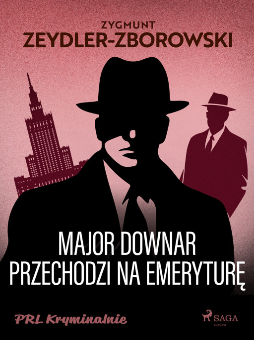 Okładka książki Major Downar przechodzi na emeryture
