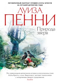 Природа зверя - Луиза Пенни - ebook
