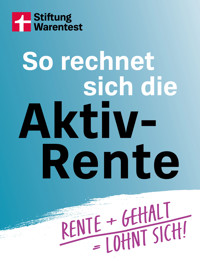 So rechnet sich die Aktivrente - Matthias Kowalski - ebook