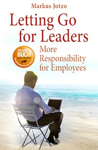 Letting Go for Leaders - Markus Jotzo - ebook