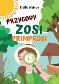 Przygody Zosi Primprosi - Emilia Waluga - książka
