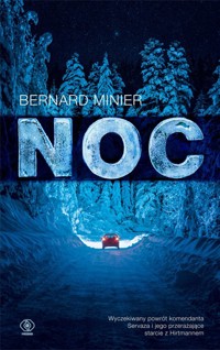 Noc - Bernard Minier - ebook + audiobook + książka