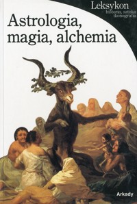 Astrologia, magia, alchemia - Matilde Battistini - ebook