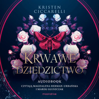 Krwawe dziedzictwo - Kristen Ciccarelli - ebook + audiobook + książka