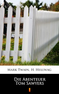 Die Abenteuer Tom Sawyers - Mark Twain - ebook