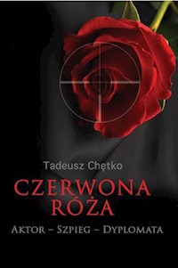 Czerwona róża - Chętko Tadeusz - książka
