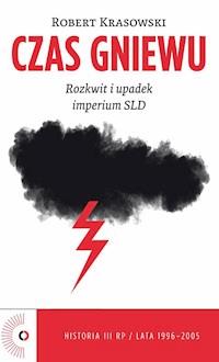 Czas Gniewu - Robert Krasowski - ebook + książka