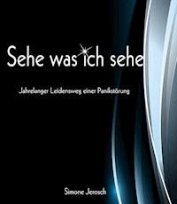 Sehe was ich sehe - Simone Jerosch - ebook