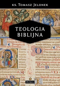 Teologia biblijna - Jelonek Tomasz - książka