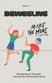 Bewegung - Fabienne P. - ebook