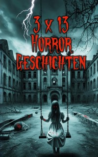 3 x 13 Horror-Geschichten - Karlheinz Huber - ebook
