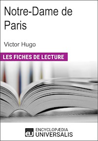 Notre-Dame de Paris de Victor Hugo - Encyclopaedia Universalis - ebook