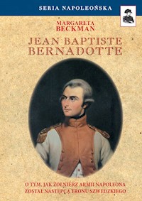 Jean Baptiste Bernadotte - Beckman Margareta - książka