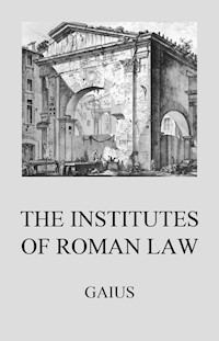 Institutes of Roman Law - Gaius - ebook