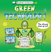 Basher Science Mini: Green Technology - Jackson Tom - książka