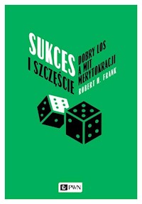Sukces i szczęście - Frank Robert H. - książka