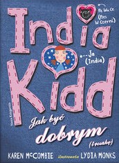 India Kidd. Jak być dobrym (troszkę) - McCombie Karen - ebook