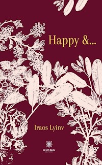 Happy &… - Iraos Lyinv - ebook