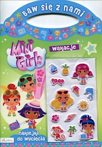 Baw się z nami Mini Girls Wakacje - - książka