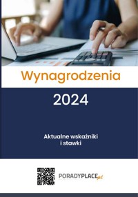 Wynagrodzenia 2024. Aktualne wskaźniki i stawki - zbiorowa praca - ebook