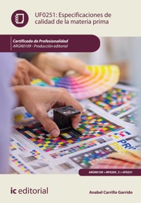 Especificaciones de calidad de la materia prima. ARGN0109 - Anabel Carrillo Garrido - ebook