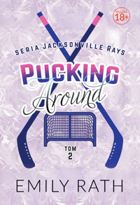 Pucking Around. Tom 2 - Emily Rath - ebook + audiobook + książka