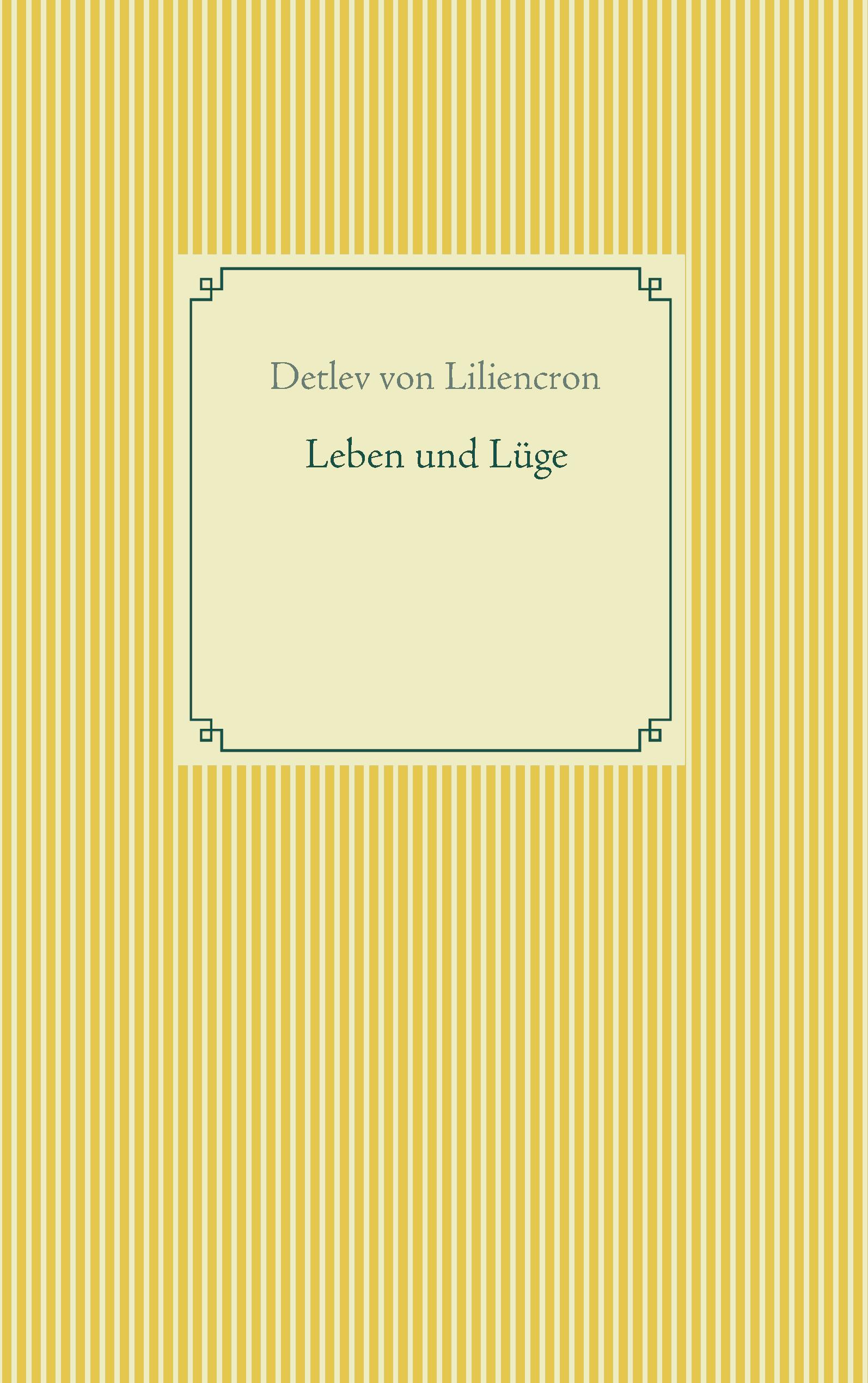 Leben und Lüge
