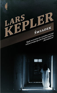 Świadek - Kepler Lars - książka