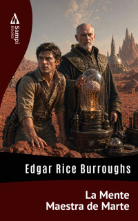 La Mente Maestra de Marte - Edgar Rice Burroughs - ebook
