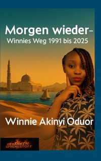 Morgen wieder - Winnie Akinyi Oduor - ebook