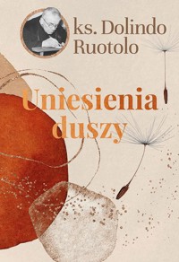 Uniesienia duszy - ks. Ruotolo Dolindo - książka
