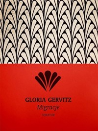 Migracje - Gervitz Gloria - książka