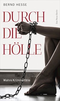 Durch die Hölle - Bernd Hesse - ebook