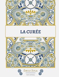 La Curée - Émile Zola - ebook