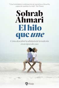 El hilo que une - Ahmari Sohrab - ebook