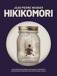 Hikikomori - jean-pierre wenger - ebook