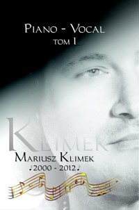 Piano - vocal Tom 1 - Klimek Mariusz - książka