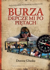 Burza depcze mi po piętach - Dorota Głuska - książka