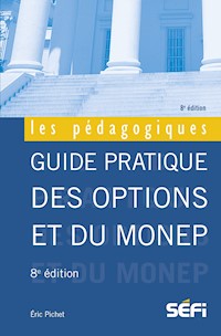 Guide pratique des options et du Monep - Eric Pichet - ebook