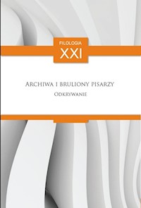 Archiwa i bruliony pisarzy - Antoniuk Mateusz - książka