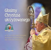 Głosimy Chrystusa ukrzyżowanego -  - książka