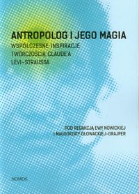 Antropolog i jego magia -  - książka
