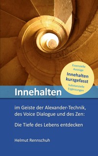 Innehalten kurzgefasst - Helmut Rennschuh - ebook