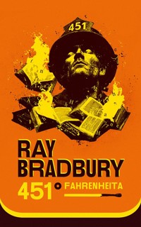 451 stopni Fahrenheita - Ray Bradbury - ebook + książka